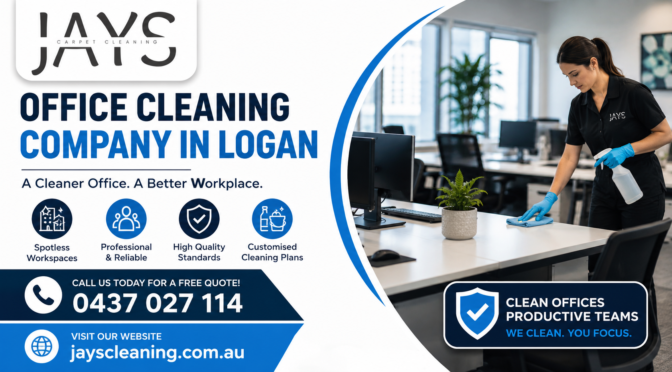 What Is the Best Office Cleaning Company in Logan? A Complete Guide for Businesses